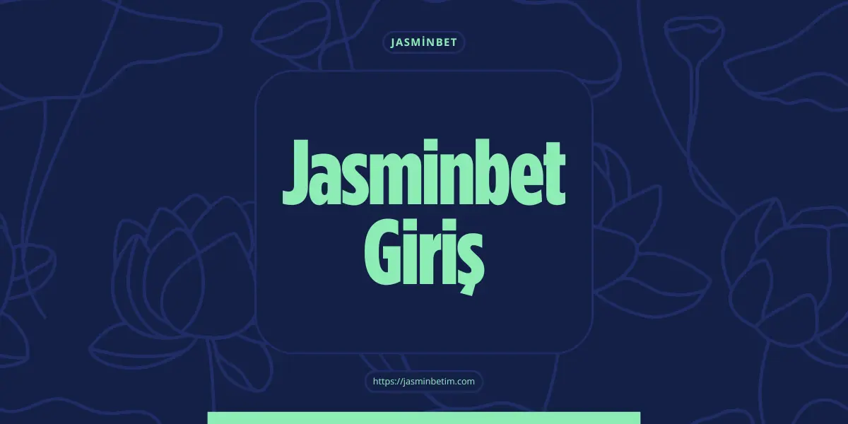 jasminbet giris